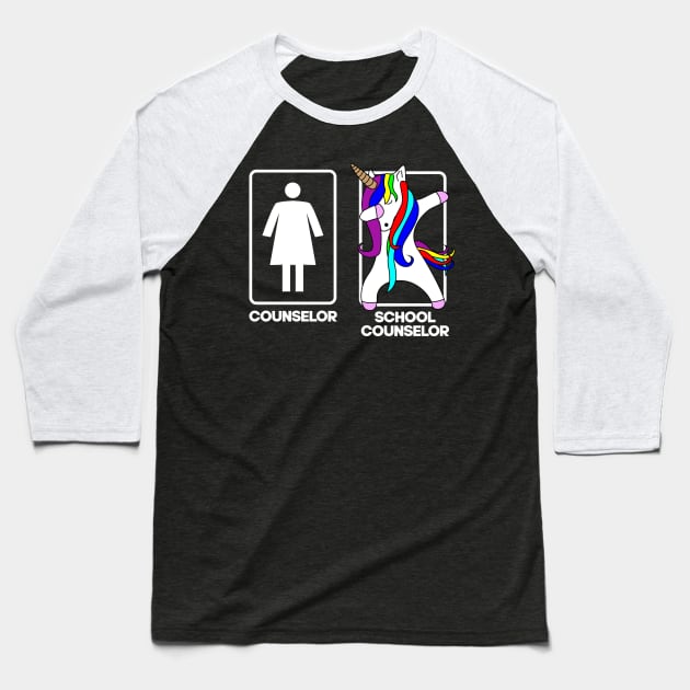 School Counselor Dabbing Unicorn Baseball T-Shirt by TheBestHumorApparel